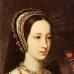 Mary Tudor  - Daughter of Henry VII of England