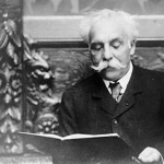 Gabriel Fauré - teacher of Maurice Ravel