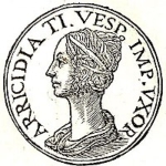 Arrecina Tertulla - 1st wife of Titus Vespasianus
