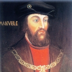 Manuel I of Portugal - Father of John III of Portugal