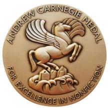 Award Andrew Carnegie Medal for Excellence in Fiction and Nonfiction