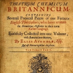 Achievement Elias Ashmole, Theatrum Chemicum Britannicum, 1652. of Elias Ashmole