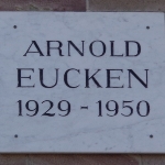Achievement Memorial plaque for Arnold Eucken in Göttingen. of Arnold Eucken