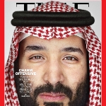 Achievement Mohammed bin Salman on the cover of Time magazine. of Mohammed bin Salman