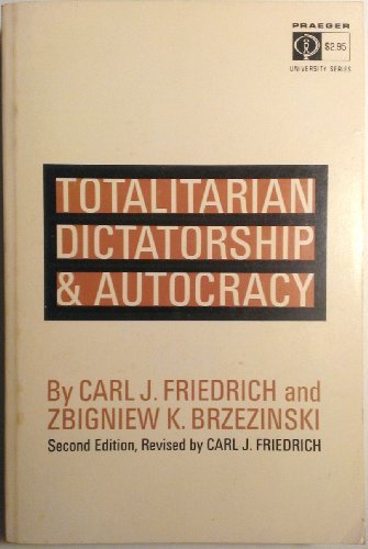 Тоталитаризм книги. Тоталитарная диктатура и автократия книга. «Тоталитарная диктатура и автократия» (1956 г.).