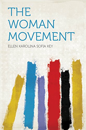 The Woman Movement The Woman Movement