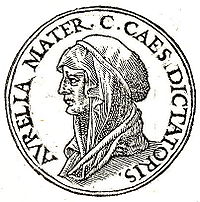 Mother: Aurelia Cotta