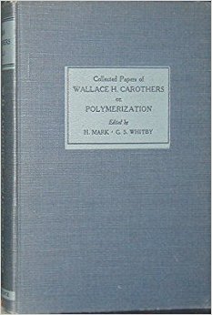 Enough for One Lifetime: Wallace Carothers, Inventor of Nylon (History of  Modern Chemical Sciences)