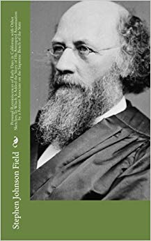 Stephen Field Stephen Field (November 4, 1816 — April 9, 1899), American judge ...