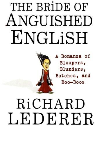 Richard Henry Lederer (born March 26, 1938), American columnist ...