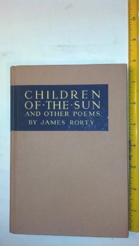 James Rorty James Rorty (March 30, 1890 — February 26, 1973), American editor ...