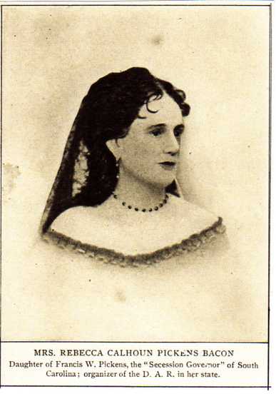Daughter: Rebecca Calhoun Pickens Bacon