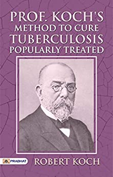 Robert Koch (December 11, 1843 — May 27, 1910), German microbiologist,  physician, scientist | World Biographical Encyclopedia
